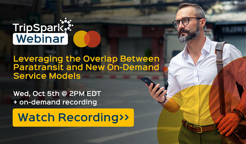 Leveraging the Overlap | Paratransit And New On-Demand Service Models | Webinar